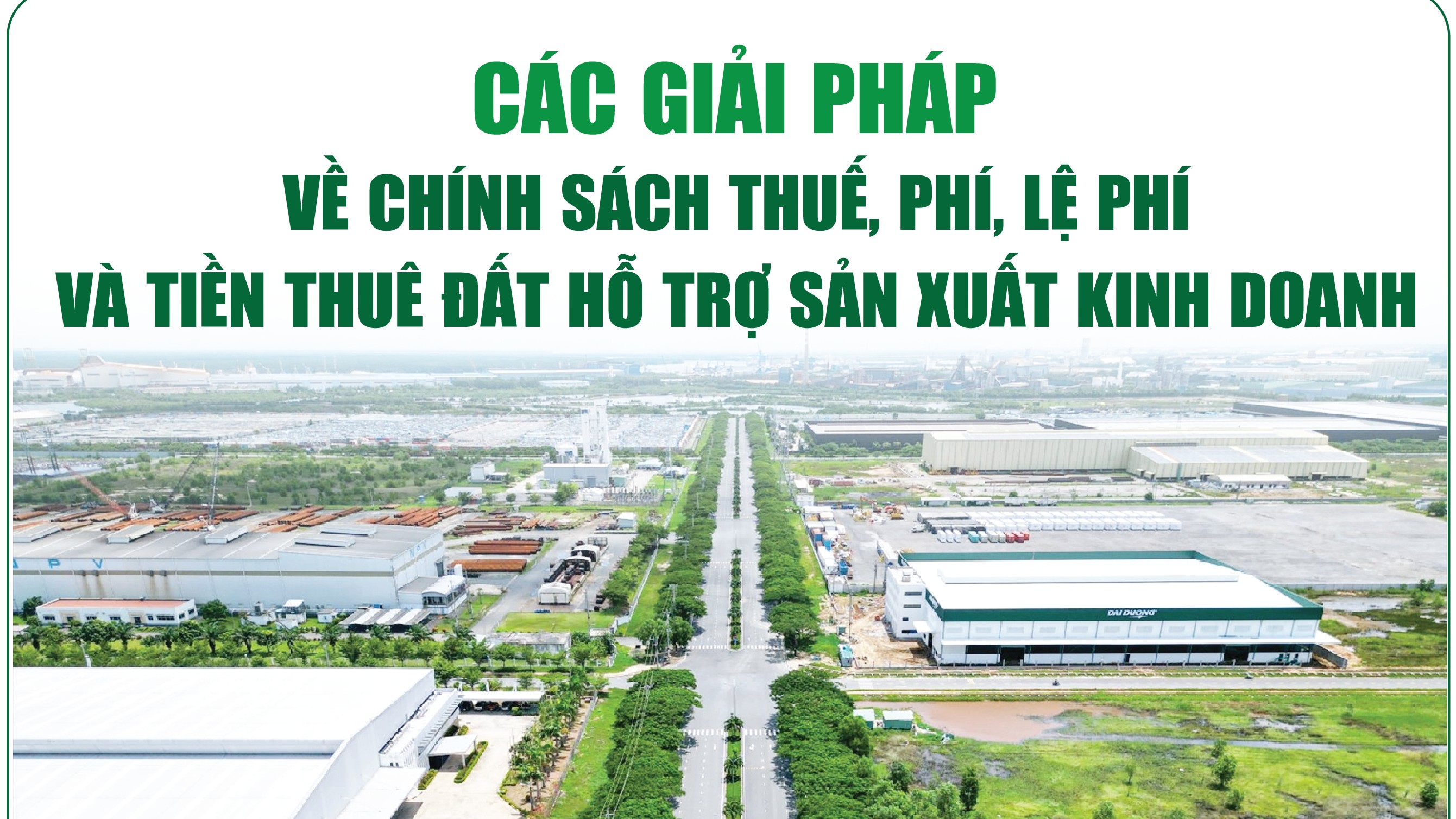 Infographics:  Các giải pháp về chính sách thuế, phí, lệ phí và tiền thuê đất hỗ trợ sản xuất kinh doanh