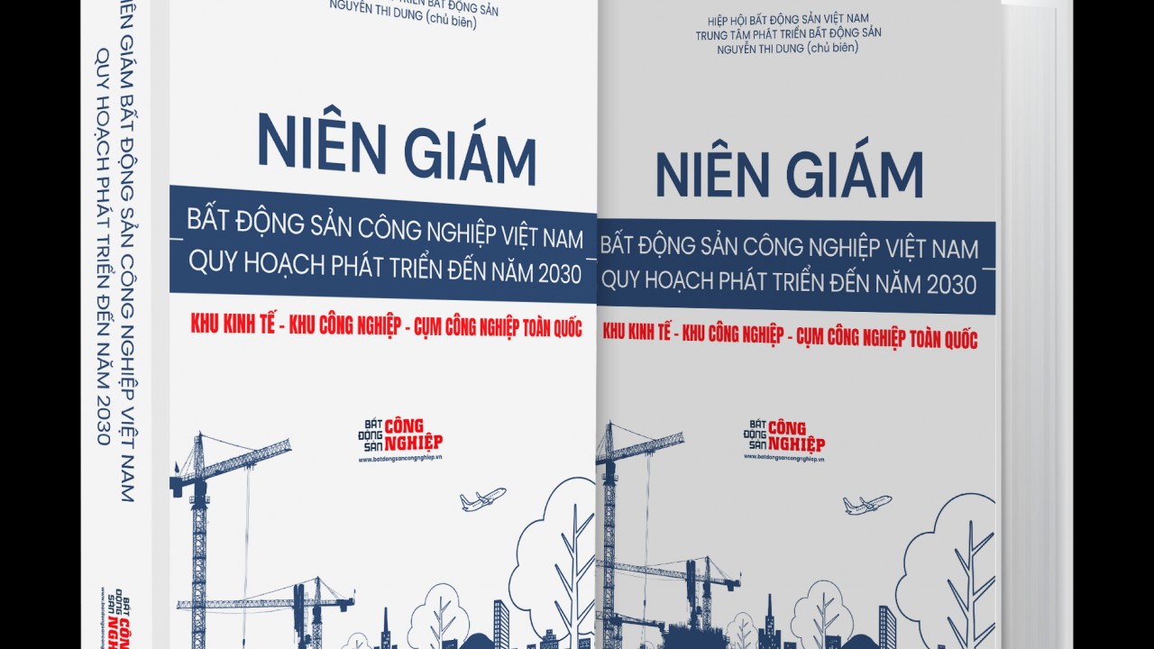 Ra mắt niên giám - kênh thông tin bất động sản công nghiệp Việt Nam