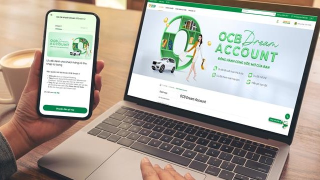 OCB Dream Account – Giải pháp tài chính toàn diện cho khách hàng cá nhân có thu nhập từ lương