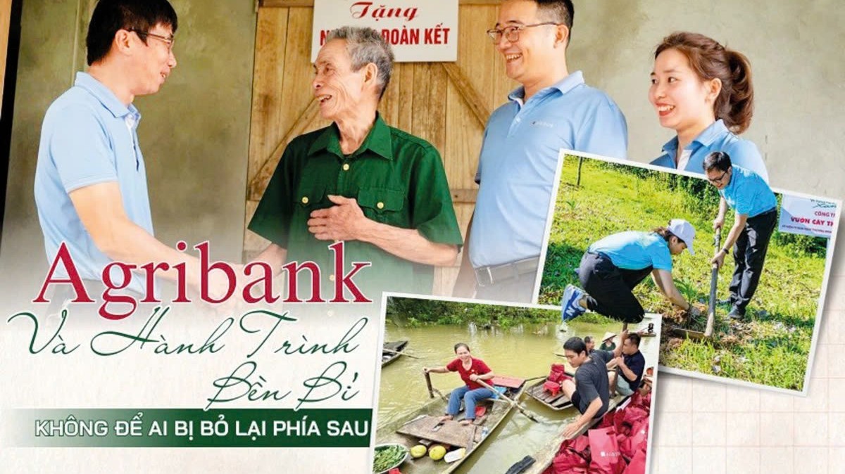 Agribank và hành trình bền bỉ “không để ai bị bỏ lại phía sau”