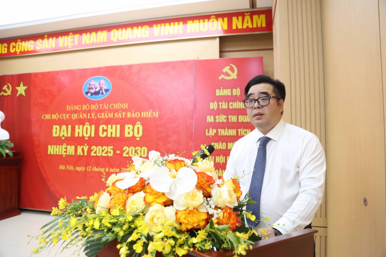 Chi bộ Cục Quản lý, giám sát bảo hiểm tổ chức Đại hội nhiệm kỳ 2025-2030