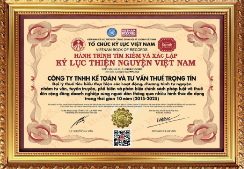 Trọng Tín - đại lý thuế duy nhất hai lần được xác lập kỷ lục Việt Nam về thuế