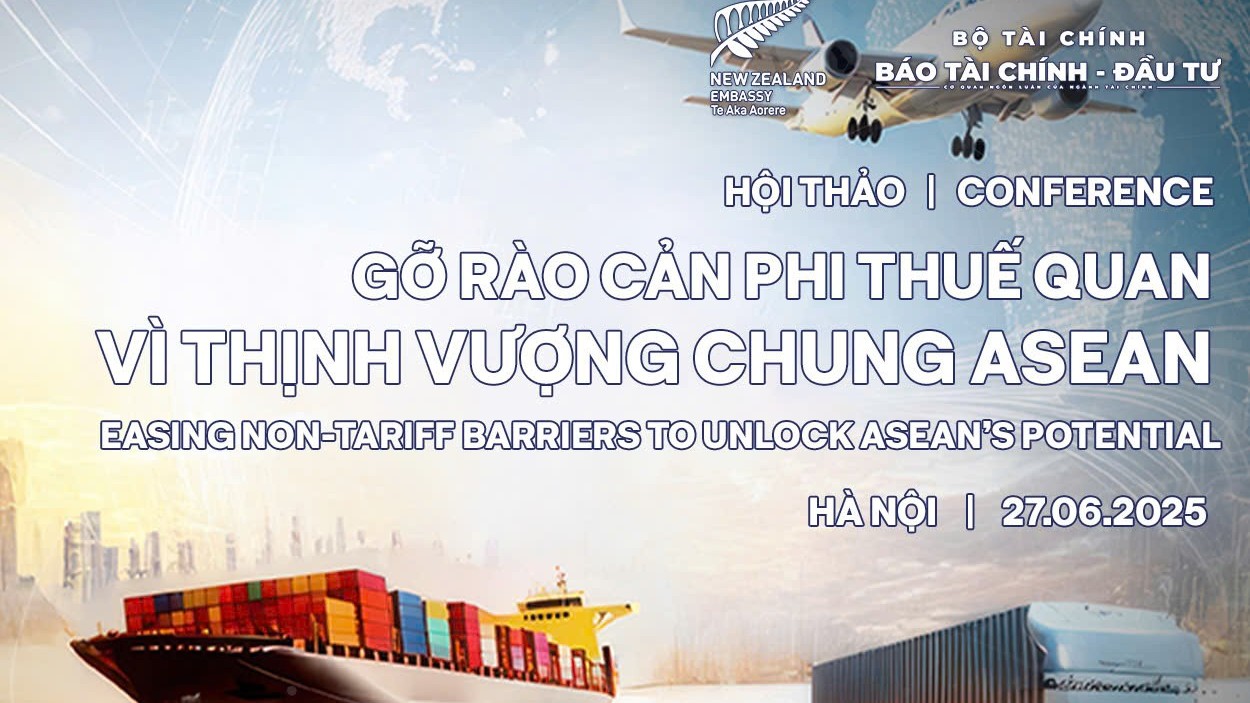 Gỡ rào cản phi thuế quan vì thịnh vượng chung ASEAN