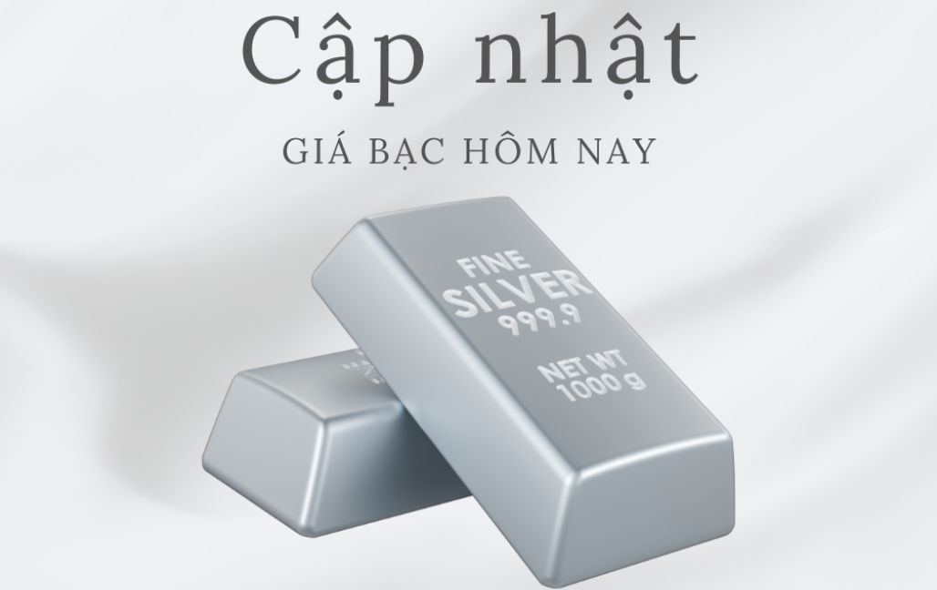 Ngày 28/6: Giá bạc trong nước và thế giới đồng loạt giảm mạnh