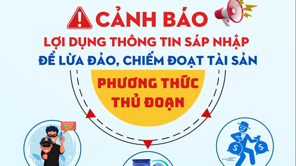 Cảnh báo lợi dụng thông tin sáp nhập để giả mạo nhân viên điện lực lừa đảo