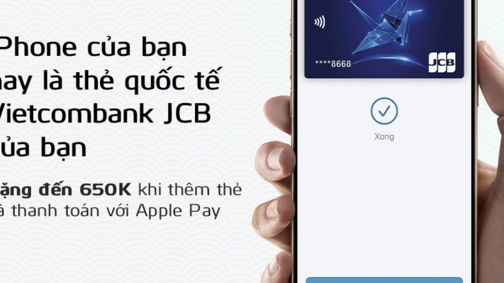 Vietcombank giới thiệu Apple Pay đến chủ thẻ quốc tế Vietcombank JCB