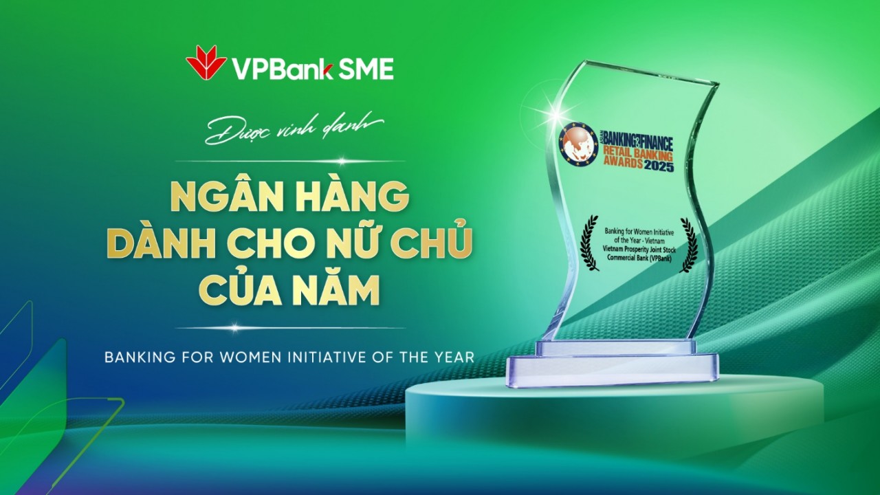 VPBank nhận giải thưởng “Ngân hàng tốt nhất cho doanh nghiệp nữ chủ 2025”
