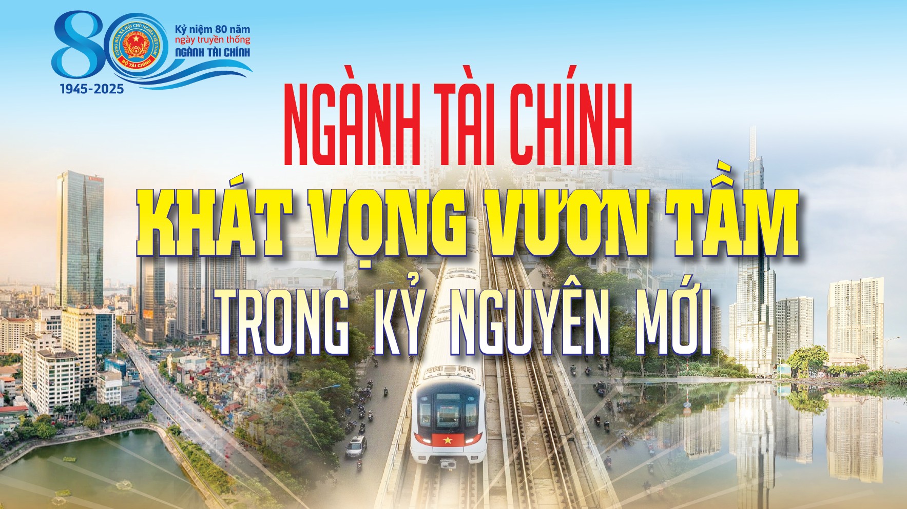 Ngành Tài chính khát vọng vươn tầm trong kỷ nguyên mới