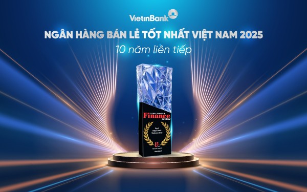 VietinBank 10 năm liên tiếp giữ vững danh hiệu “Ngân hàng bán lẻ tốt nhất Việt Nam” VietinBank 10 năm liên tiếp giữ vững danh hiệu “Ngân hàng bán lẻ tốt nhất Việt Nam”