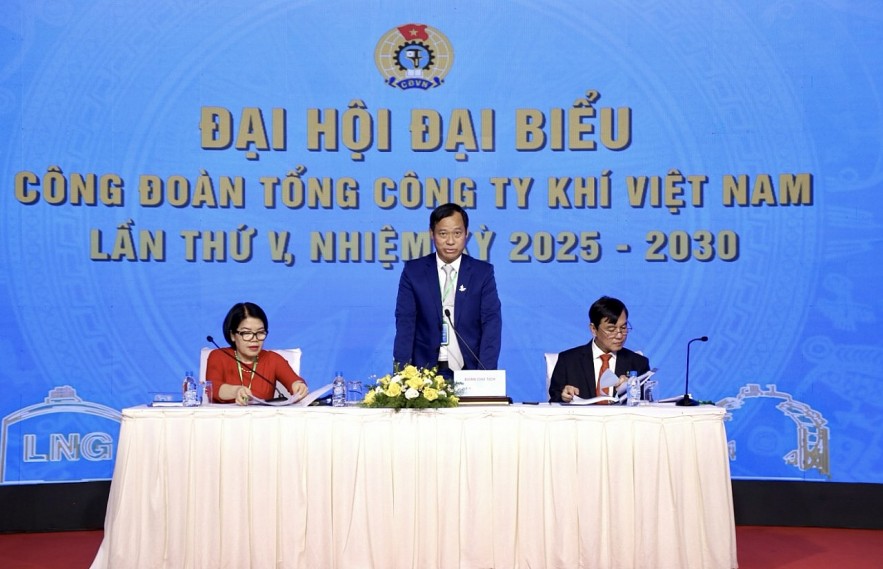 Công đoàn PV GAS nhiệm kỳ 2025 - 2030: Đoàn kết - Dân chủ - Kỷ cương - Đổi mới - Phát triển