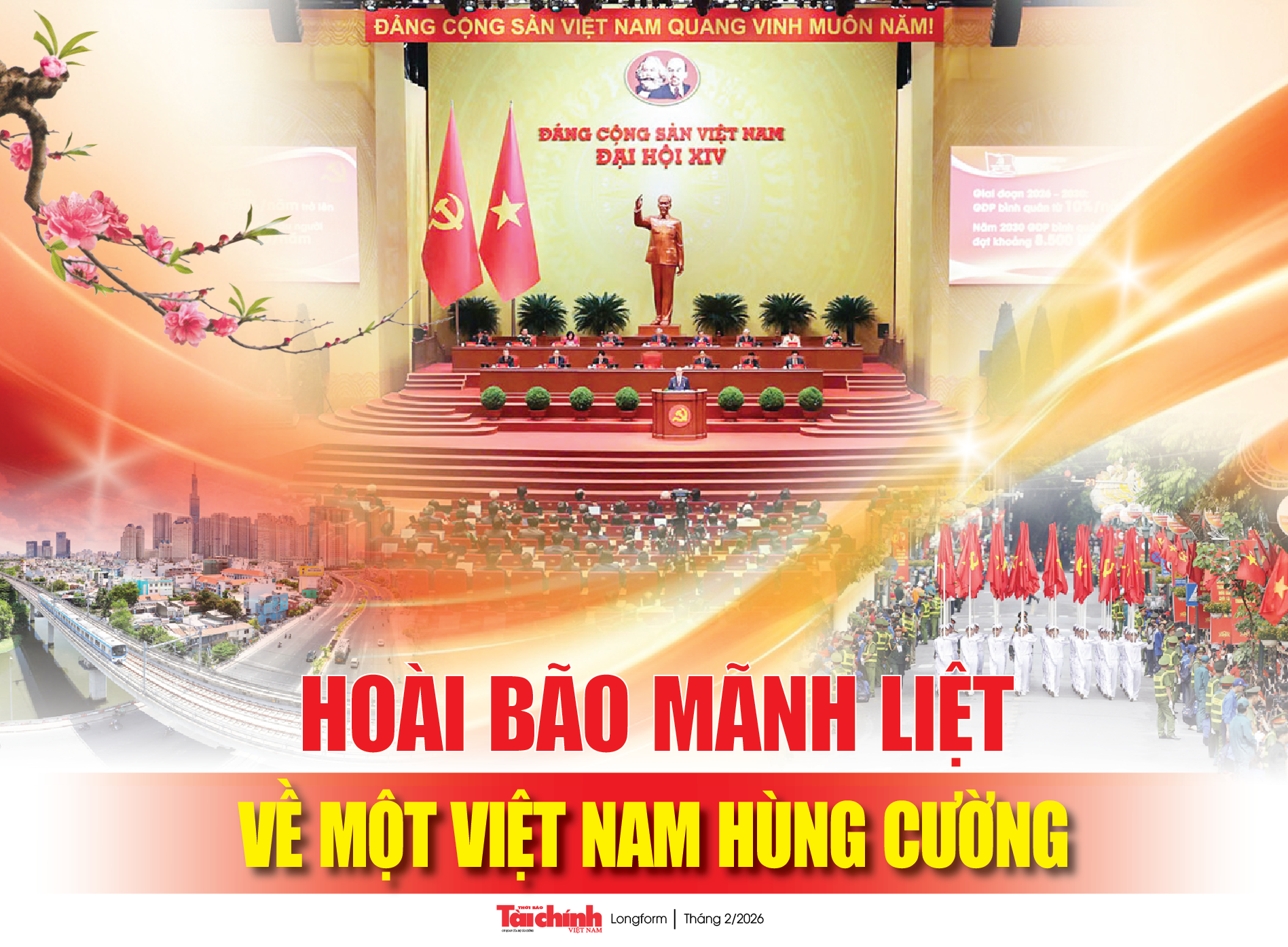 Hoài bão mãnh liệt về một Việt Nam hùng cường Hoài bão mãnh liệt về một Việt Nam hùng cường