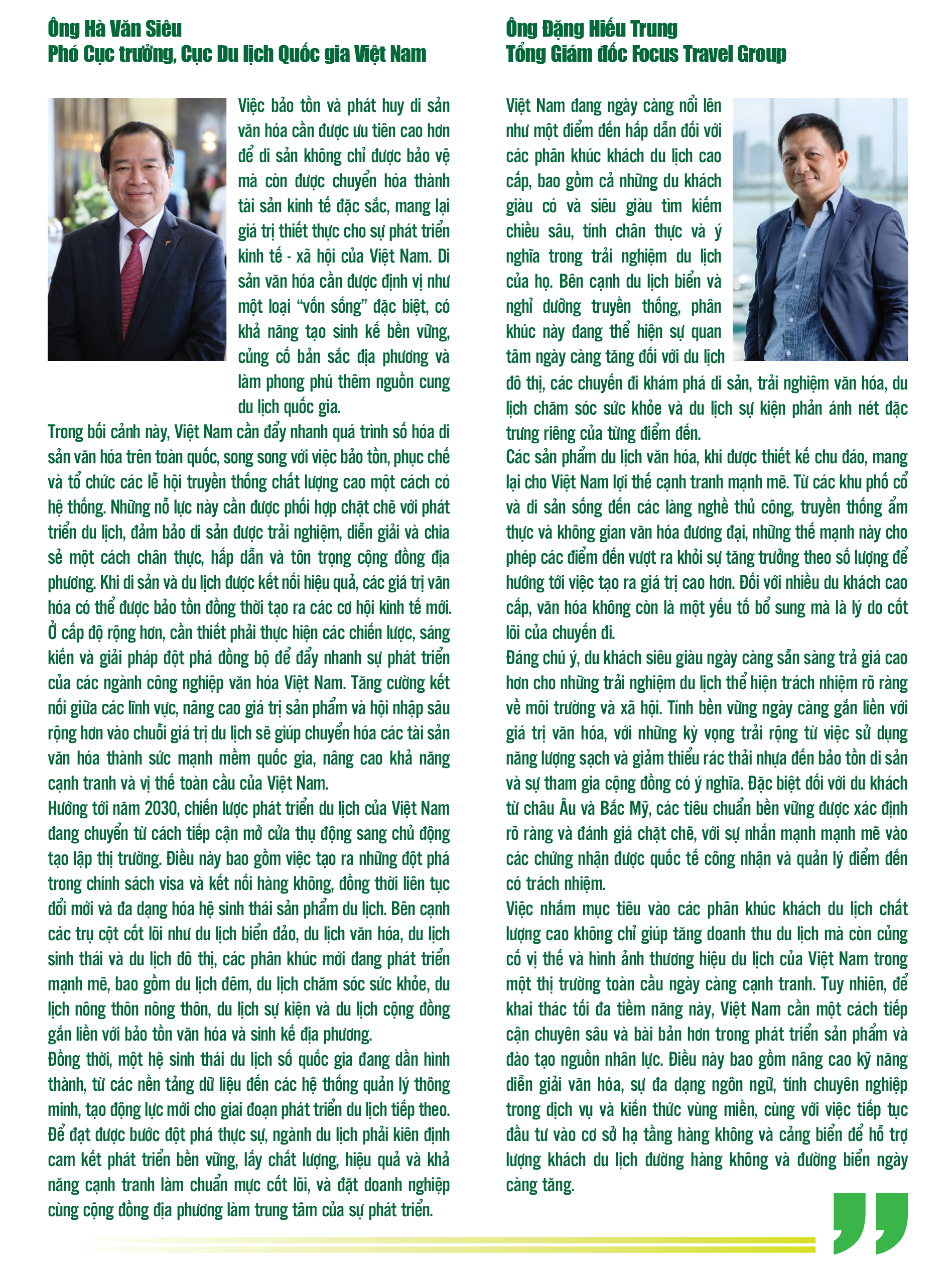 Văn hoá là động lực tăng trưởng mới của ngành du lịch Văn hoá là động lực tăng trưởng mới của ngành du lịch